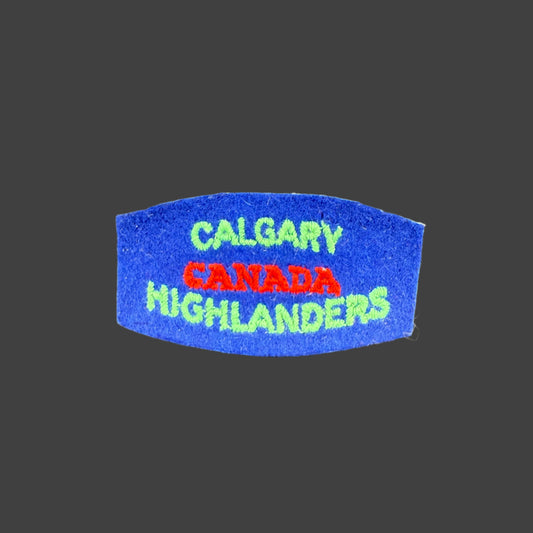 Canadian WWII - Calgary Highlanders - Cloth Shoulder Title