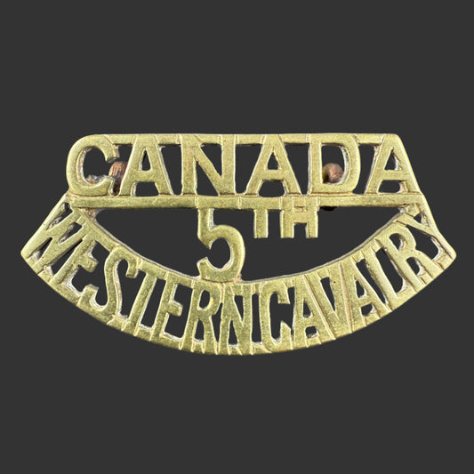 Canadian - WWI - CEF Shoulder Title - 5th Battalion (5th Western Cavalry)