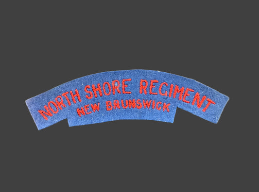 Canadian WWII - North Shore Regiment - New Brunswick - Cloth Shoulder Title