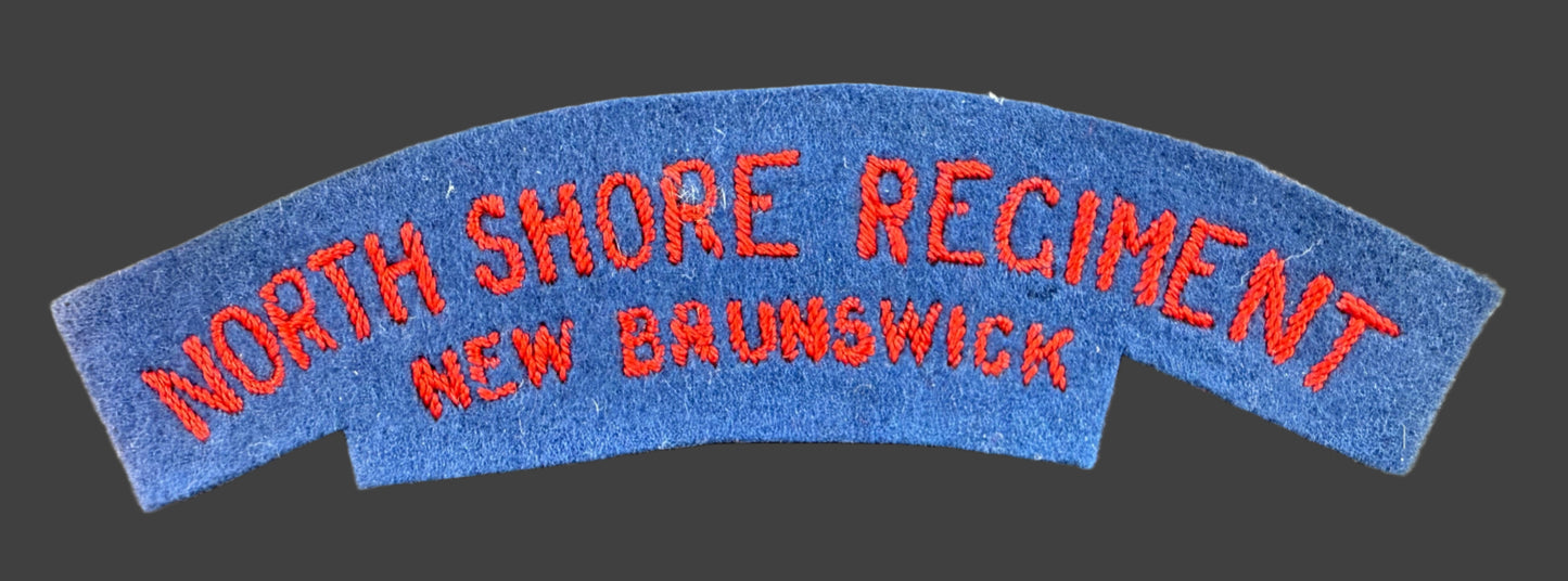 Canadian WWII - North Shore Regiment - New Brunswick - Cloth Shoulder Title