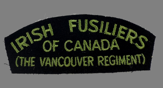Canadian Post-WWII - Irish Fusiliers (Vancouver Regiment) Embroidered Shoulder Title