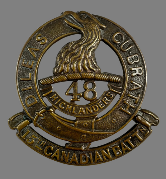 WWI - 15th Canadian Infantry Battalion (48th Highlanders of Canada) Cap Badge  - Browning Copper