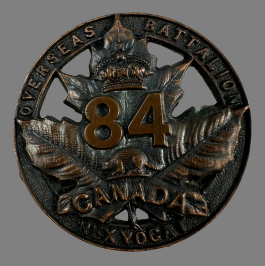 WWI - 84th Canadian Infantry Battalion Cap Badge