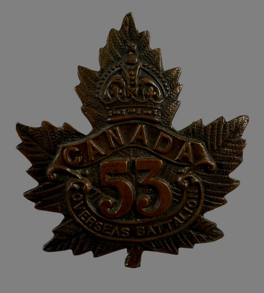 WWI - 53rd Canadian Infantry Battalion Cap Badge